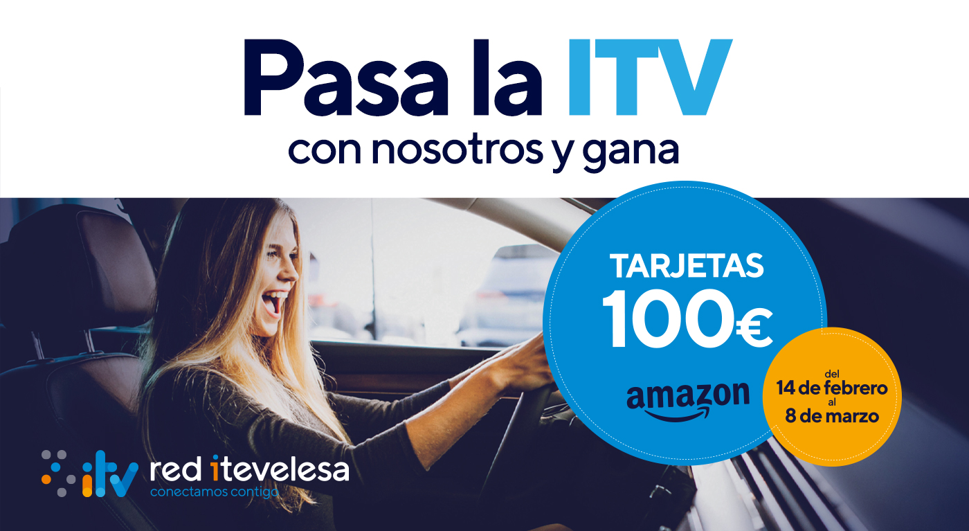 Pasa la ITV con nosotros y gana tarjetas Amazon de 100€